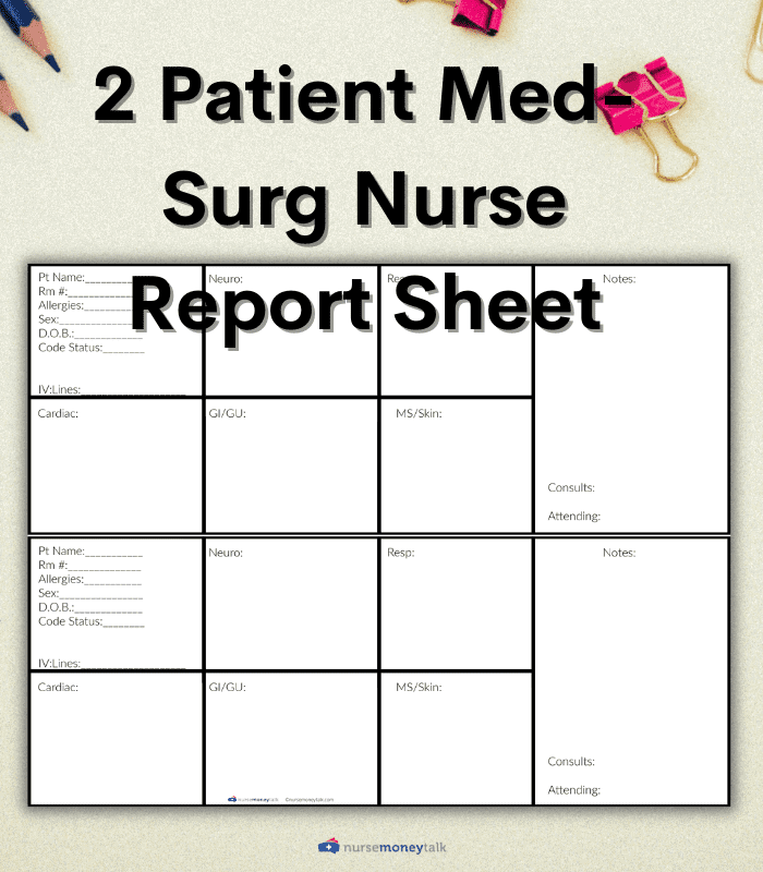 2 Patient Med Surge Nurse Report Sheet (Landscape + Simple)